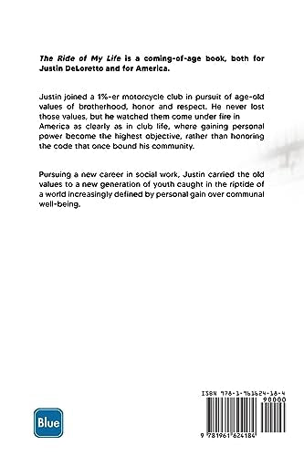 The Ride of My Life: From Street Gangs to Motorcycle Clubs to Social Worker