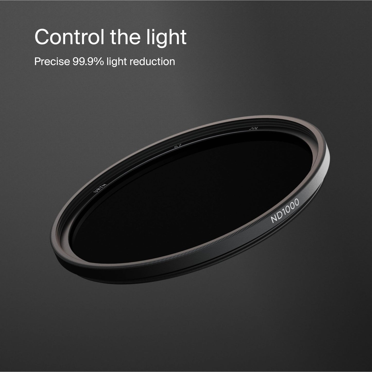 Urth ND1000 (10 Stop) Lens Filter (Plus+) - 20-Layer Nano-Coated, Ultra-Slim Neutral Density Camera Lens Exposure Filter ***NOTE - PLEASE CHOOSE FILTER SIZE AFTER CLICKING THROUGH TO THE URTH AMAZON STORE