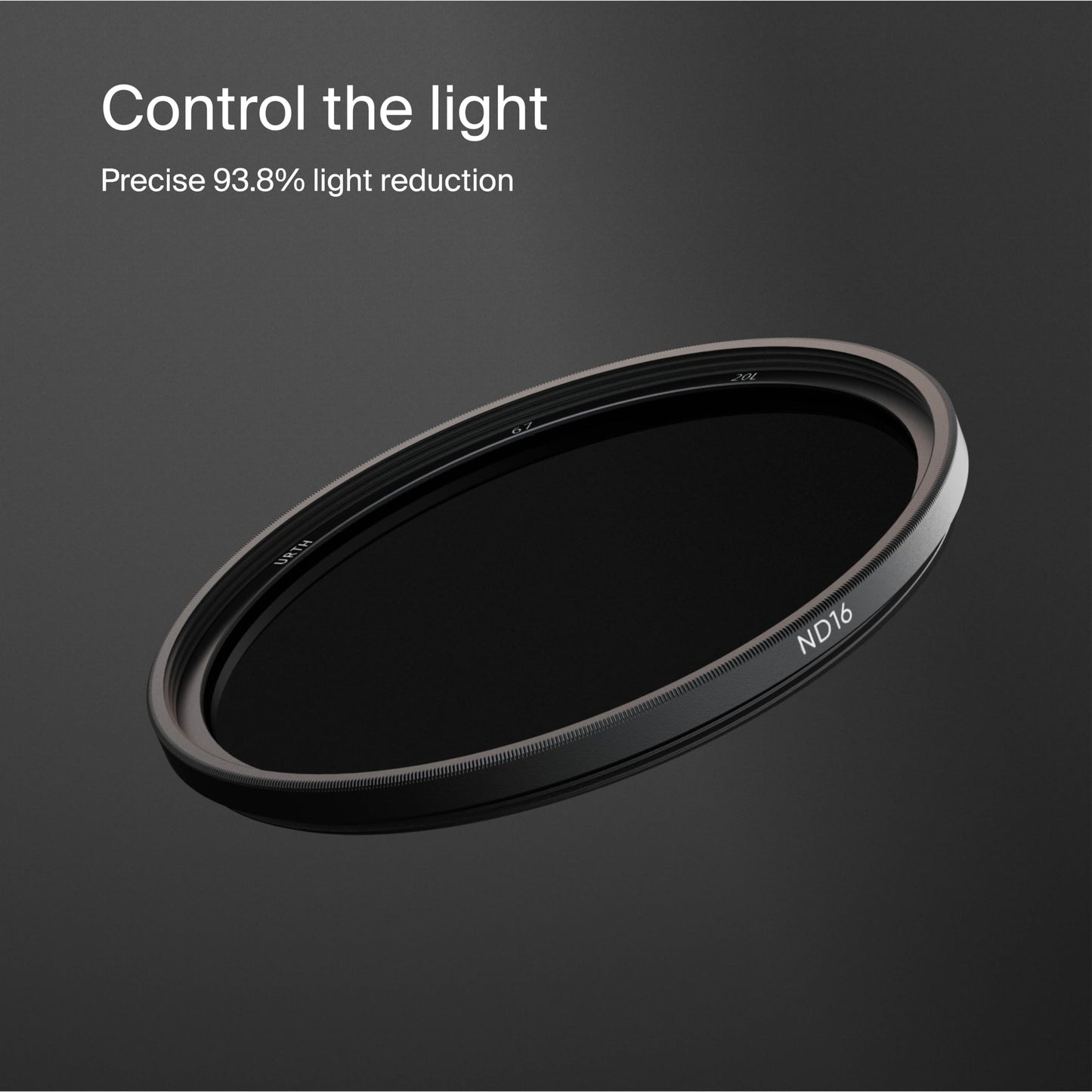 Urth ND16 (4 Stop) Lens Filter (Plus+) — 20-Layer Nano-Coated, Ultra-Slim Neutral Density Camera Lens Exposure Filter ***NOTE - PLEASE CHOOSE FILTER SIZE AFTER CLICKING THROUGH TO THE URTH AMAZON STORE