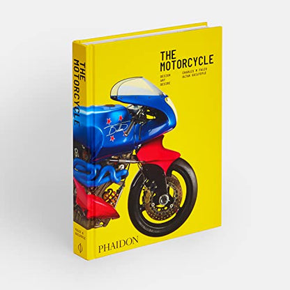 The Motorcycle: Design, Art, Desire