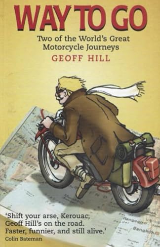 Way to go: Two of the world's great motorcycle journeys