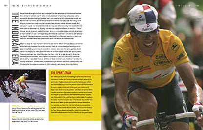 The World of the Tour de France: The Riders, the Bikes, the Teams, the History