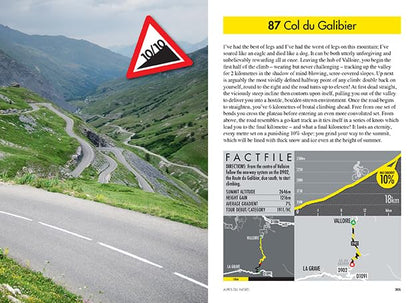 100 Greatest Cycling Climbs of the Tour de France: A cyclist's guide to riding the mountains of Le Tour (100 Climbs)