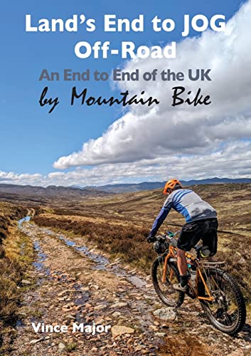 Land's End to JOG Off-Road: An End to End of the UK by Mountain Bike: 6