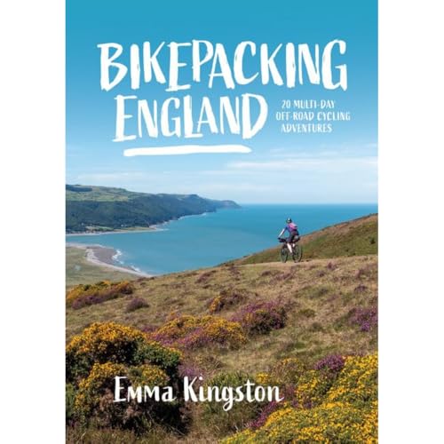 Bikepacking England: 20 multi-day off-road cycling adventures: 1