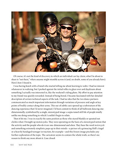 Why We Ride: A Psychologist Explains the Motorcyclist's Mind and the Love Affair Between Rider, Bike, and Road (CompanionHouse Books) In-Depth Explanation, Sports Psychology, and the State of Flow